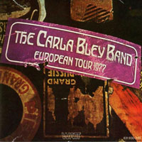 Carla Bley - European Tour 1977 (LP)
