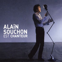 Alain Souchon - Est Chanteur (CD 1)