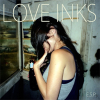 Love Inks - E.S.P. (Extras)