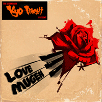 Kyo Itachi - Love Mugen (Re-Release) [Ep]