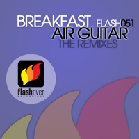 Breakfast - Air Guitar (The Remixes)