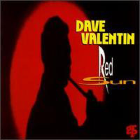 Dave Valentin - Red Sun
