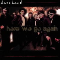 Dazz Band - Here We Go Again