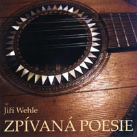 Jiri Wehle - Zpivana Poesie