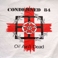 Condemned 84 - Oi! Ain't Dead