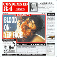 Condemned 84 - Blood On Yer Face