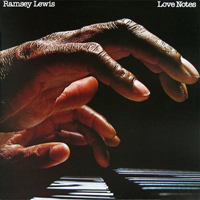 Ramsey Lewis - Love Notes