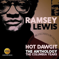 Ramsey Lewis - Hot Dawgit - The Anthology (Columbia Years) [CD 1: What It Is!, 1972-1977]