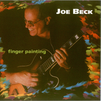 Joe Beck - Finger Painting (Remastered 2013)