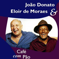 Joao Donato - Cafe Com Pao (Split)