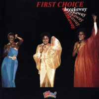 First Choice - Breakaway (Remastered 2006)