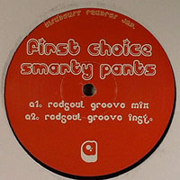 First Choice - Smarty Pants (RedSoul Mixes) [12'' Single]