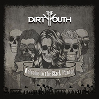Dirty Youth - Welcome To The Black Parade (Single)