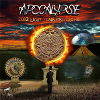 Apocalypse (BRA) - 2012 Light Years From Home