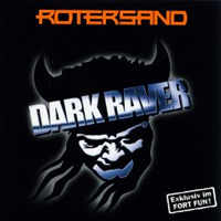 Rotersand - Dark Raver