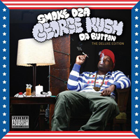 Smoke DZA - George Kush Da Button (The Deluxe Version)