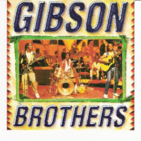 Gibson Brothers - Gibson Brothers - The Remix Collection