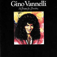 Gino Vannelli - A Pauper In Paradise