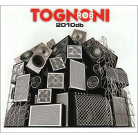 Rob Tognoni - 2010 db
