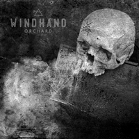 Windhand - Orchard