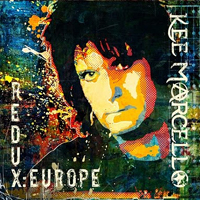 Kee Marcello - Redux:Europe
