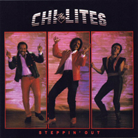 Chi-Lites - Steppin' Out (2013 Expanded Edition)