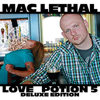 Mac Lethal - The Love Potion Collection 5 (Mixtape)