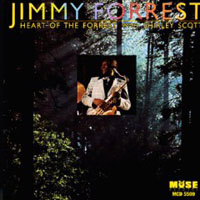 Jimmy Forrest - Heart Of The Forrest (split)