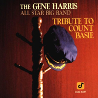 Gene Harris All Star Big Band - Tribute to Count Basie
