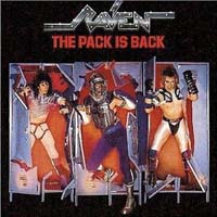 Raven (GBR) - The Pack Is Back (Reissue 1998)