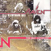 Raven (GBR) - All Systems Go - The Neat Anthology