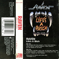 Raven (GBR) - Life's A Bitch (Cassette)