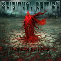 Spiritual Demise - Between The Lines