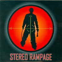 Stereo Rampage - Stereo Rampage