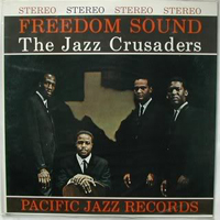 Jazz Crusaders - Freedom Sound