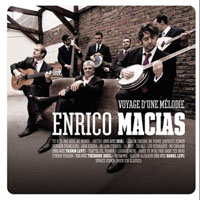 Enrico Macias - Voyage D'une Melodie