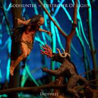 Godhunter - Godhunter vs. Destroyer Of Light: Endsville (Split)