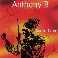 Anthony B - More Love