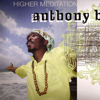 Anthony B - Higher Meditation