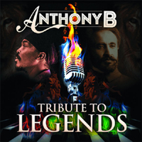 Anthony B - Tribute To Legends