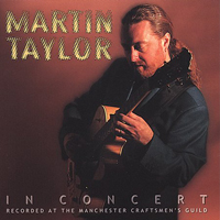 Martin Taylor's Spirit Of Django - In Concert