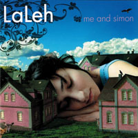 Laleh - Me And Simon