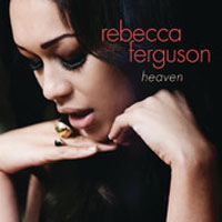 Rebecca Ferguson - Heaven (2012 iTunes Edition)
