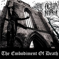 Actum Inferni - The Embodiment Of Death