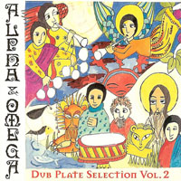 Alpha & Omega (GBR) - Dub Plate Selection, Vol. 2