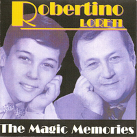 Robertino Loretti - The Magic Memories