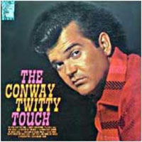 Conway Twitty - Twitty Touch