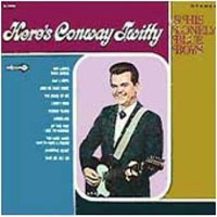 Conway Twitty - Here's Conway Twitty & His Lonely Blue Boys