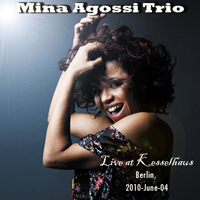 Mina Agossi Trio - Live In Berlin