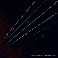 Elliott Sharp - Karman Lines